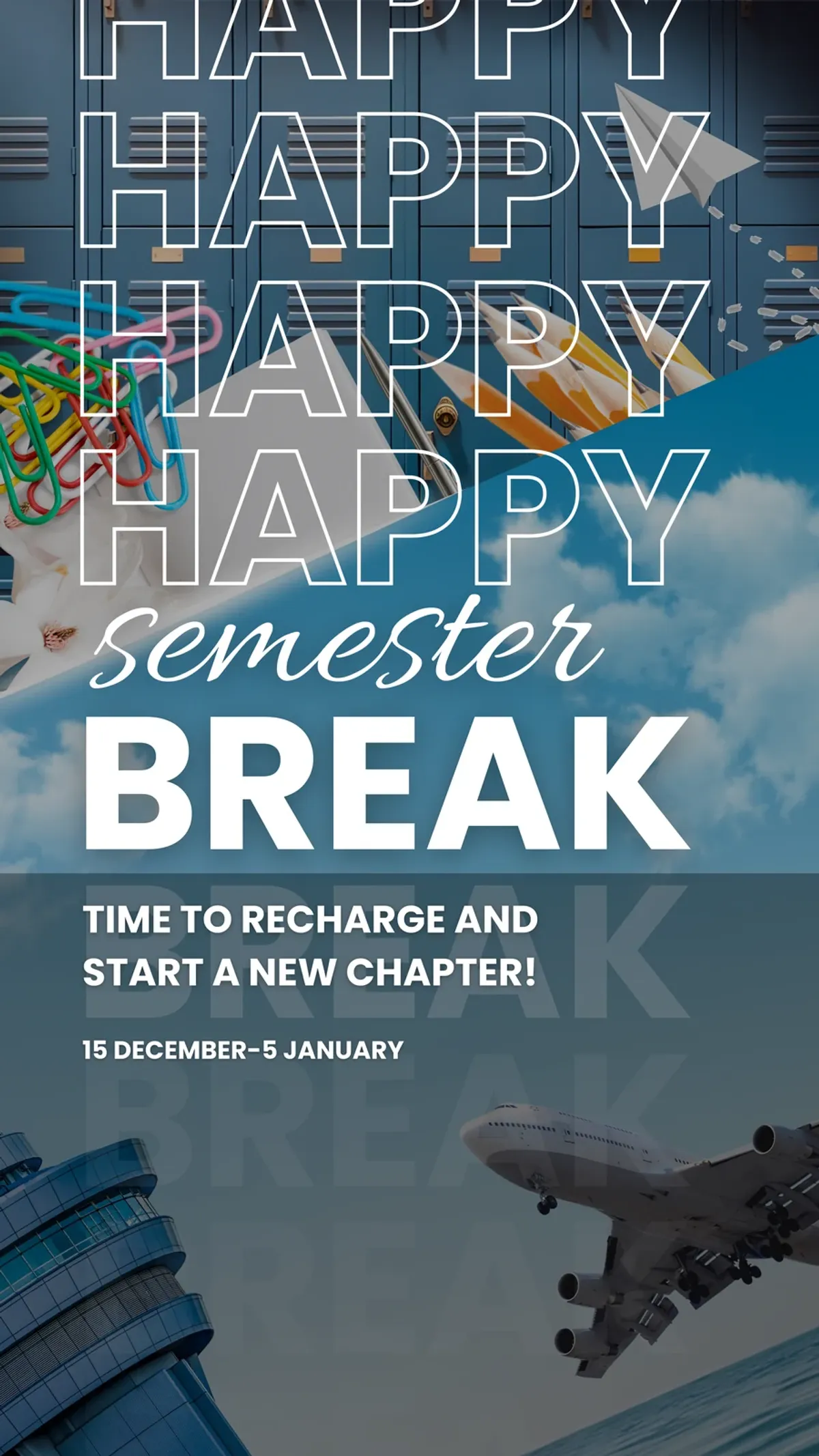 Semester Break Story
